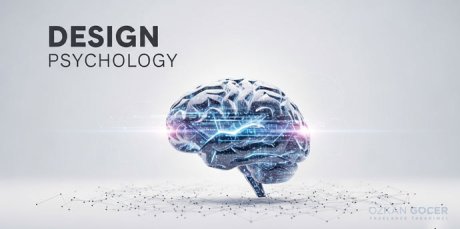 Tasarım Psikolojisi Nedir ve Nasıl Kullanılır?