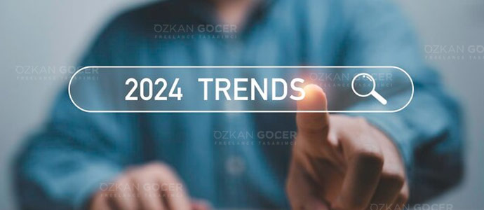 2024 Web Tasarım Trendleri: Geleceğe Yön Veren Yenilikler